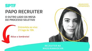 CURRÍCULO: O QUE MAIS CHAMA A ATENÇÃO e como destacar o seu - segundo a recruiter da MadeiraMadeira