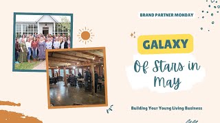 Galaxy of Stars - Building or Rebuiling your Young Living Business