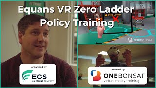 Equans VR Zero Ladder Policy training - Testimonial