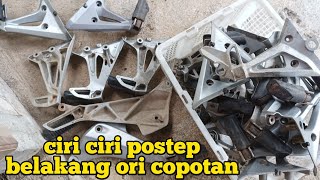 CIRI CIRI POSTEP BELAKANG ORI COPOTAN MOTOR