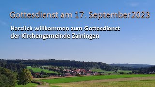 Gottesdienst am 17. September 2023