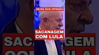 ✂️Sacanagem com presidente LULA #lula #bolsonaro #viralshorts