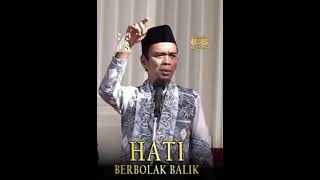 Hati Berbolak Balik #shorts #uas #ustadzabdulsomad