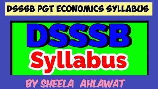 DSSSB PGT ECONOMICS SYLLABUS 2023