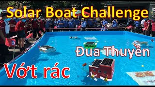 Solar Boat 2021 - Chung kết cuộc thi thuyền chạy bằng năng lượng mặt trời điều khiển bằng smartphone