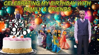 Celebrating My Birthday With Family And Friends II #birthday #birthdayparty #viralvideo