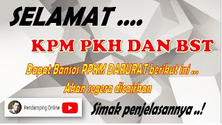 Seamat.!! KPM PKH dan BST dapat bansos tambahan berikut ini di akhir bulan juli 2021