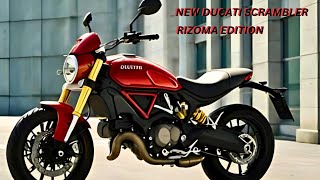 2025 Ducati Scrambler Rizoma: Features, Performance, Style & More! | New Edition Announced | Ducati