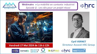 Mobilité Industrielle - Episode 1 - Les clés pour un projet réussi