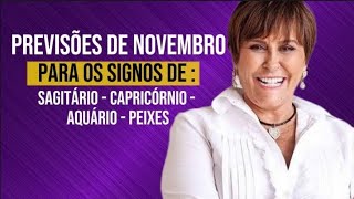 Previsões para Novembro. Sagitário, Capricórnio, Aquário e Peixes.