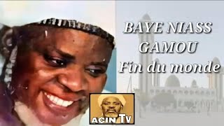 BAYE NIASS Gamou Fin du monde