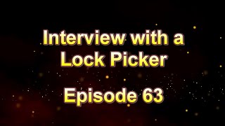 Interview with a Lock Picker - Episode 63 - The Lock Picker 1969 - Part 2 - #lockpicking #locksport