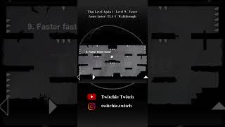 That Level Again 1 | Level 9 | faster faster faster  | TLA 1 | Walkthrough #shorts #thatlevelagain