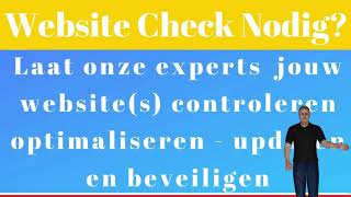 Website Controlle nodig laat onze experts jouw websites controleren