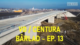 [Ep. 13 - 75%+] Varianta Ocolitoare/Centura Bârlad, Filmată Integral, CONCELEX [01.02.2024]