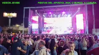 LOS SATELITES, FIESTAS DEL APOSTOL, 25 0724, O BURGO CULLEREDO  A CORUÑA 2º PASE#VIDEOSJEVIBE