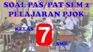 SOAL UAS/PAS PJOK KELAS 7 SEMESTER 2