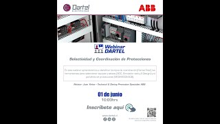 Webinar Dartel Electricidad - Selectividad y Coordinación de Protecciones ABB