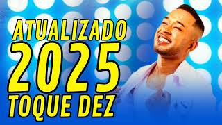 TOQUE DEZ 2025 (MILSINHO NA MÁXIMA) ATUALIZADO CD NOVO REPERTÓRIO NOVO 2025