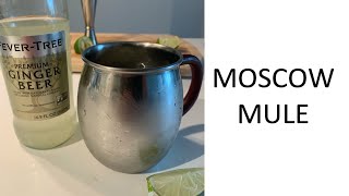 The Famous Moscow Mule - perfect for a summer in quarantine