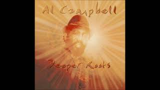 Al Campbell   Deeper Roots