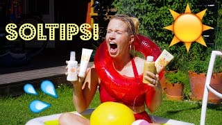 7 tips - Så solar du säkert i sommar!