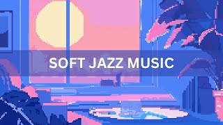 Chill Jazz Music [ music for study - work - to relax - focus ]