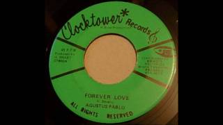 ReGGae Music 787 - Augustus Pablo - Forever Love [Clocktower]