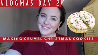 VLOGMAS DAY 2| Let's make Christmas Cookies| CRUMBL Cookie Inspired| LITERALLY LYDIA