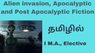 Alien Invasion Fiction, Apocalyptic Fiction and Post Apocalyptic fiction | I M.A., Science Fiction