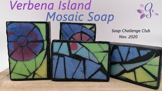 Verbena Island Mosaic Soap - Soap Challenge Club