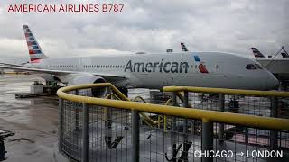 AMERICAN AIRLINES 787 CHICAGO → LONDON 🇺🇸