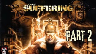 The Suffering | First Impression Longplay - pt.2 |