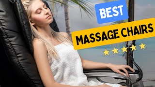 🛋️ BEST Massage Chairs (FIND YOUR IDEAL CHAIR!)