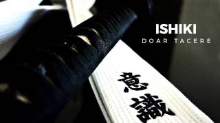 Ishiki - Doar tacere