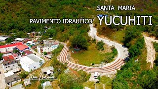 Santa Maria, Yucuhiti Pavimento Hidraulico