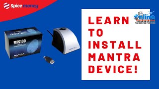 Learn to install Mantra Device