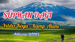 Süphan Dağı Kamp Alanı (15.08.2020)