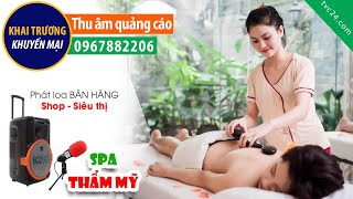 Thu âm Quảng cáo khai trương Đẹp spa MC đọc Khuyến mại