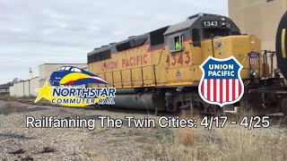 Railfanning The Twin Cities: 4/17 - 4/25 ft. Friendly Crew, and Engineer