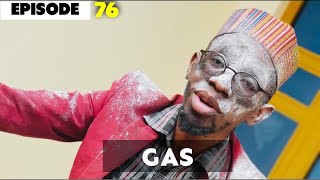 GAS - Episode 76