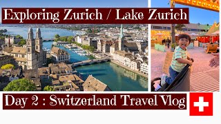 Switzerland day 2 vlog | Travel vlog | exploring Zurich | lake Zurich