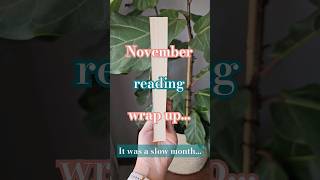 November reading wrap up! #books #readingwrapup #reading #booktube