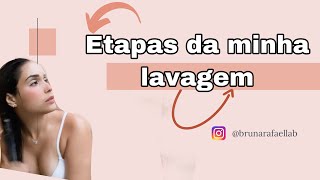 ETAPAS DA LAVAGEM DO CABELO