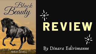 BLACK BEAUTY by Anna Sewell  | Book Review by Dinara Edirimanne