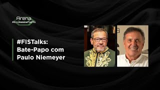 #FISTalks: Bate-Papo com Paulo Niemeyer