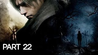 RESIDENT EVIL 4 REMAKE PS4 PLAYTHROUGH | PART 22 | REGENERATORS