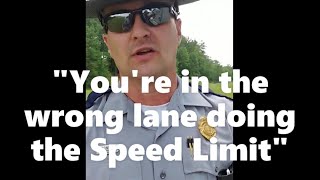 WAIT WHAT? PULLED OVER BECAUSE SPEEDERS CAN'T PASS!