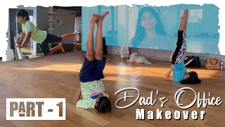 Dads Office Makeover || Sahithi || Vinni || Sekhar Studio