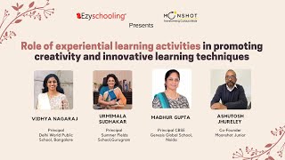 Role of experiential learning in promoting creativity & innovation| Ep 3 | Ezyschooling | Moonshotjr